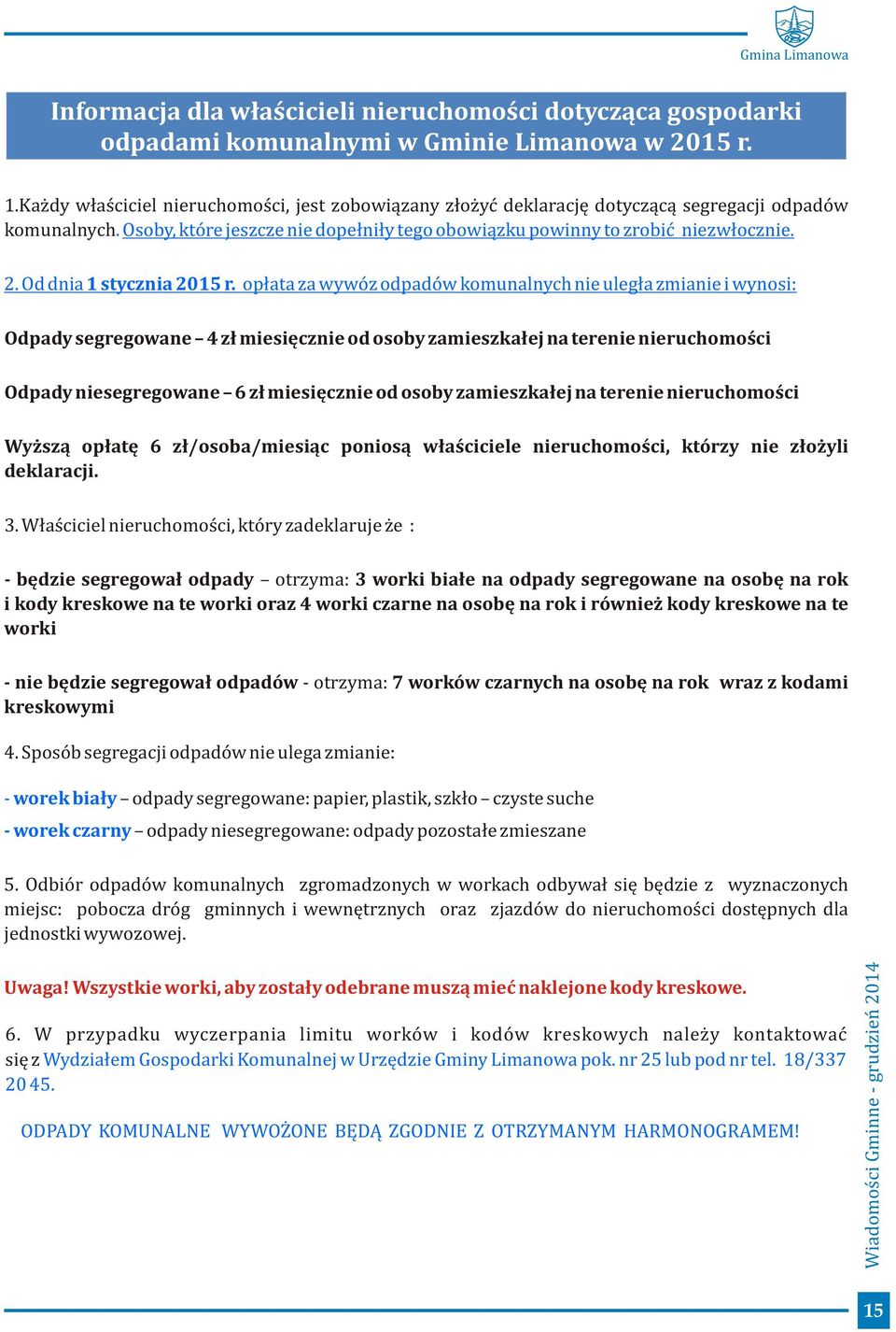 Od dnia 1 stycznia 2015 r.