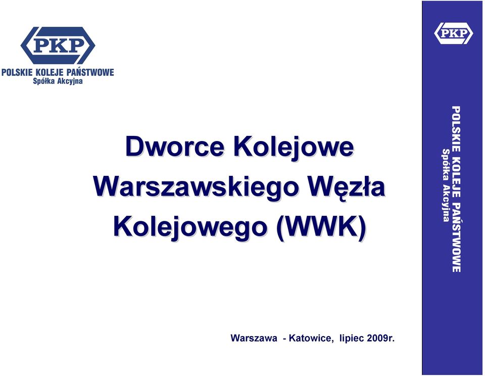 Kolejowego (WWK)