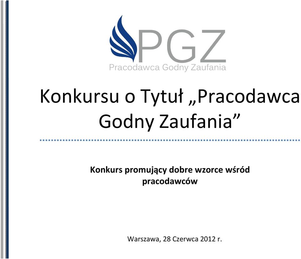 promujący dobre wzorce wśród