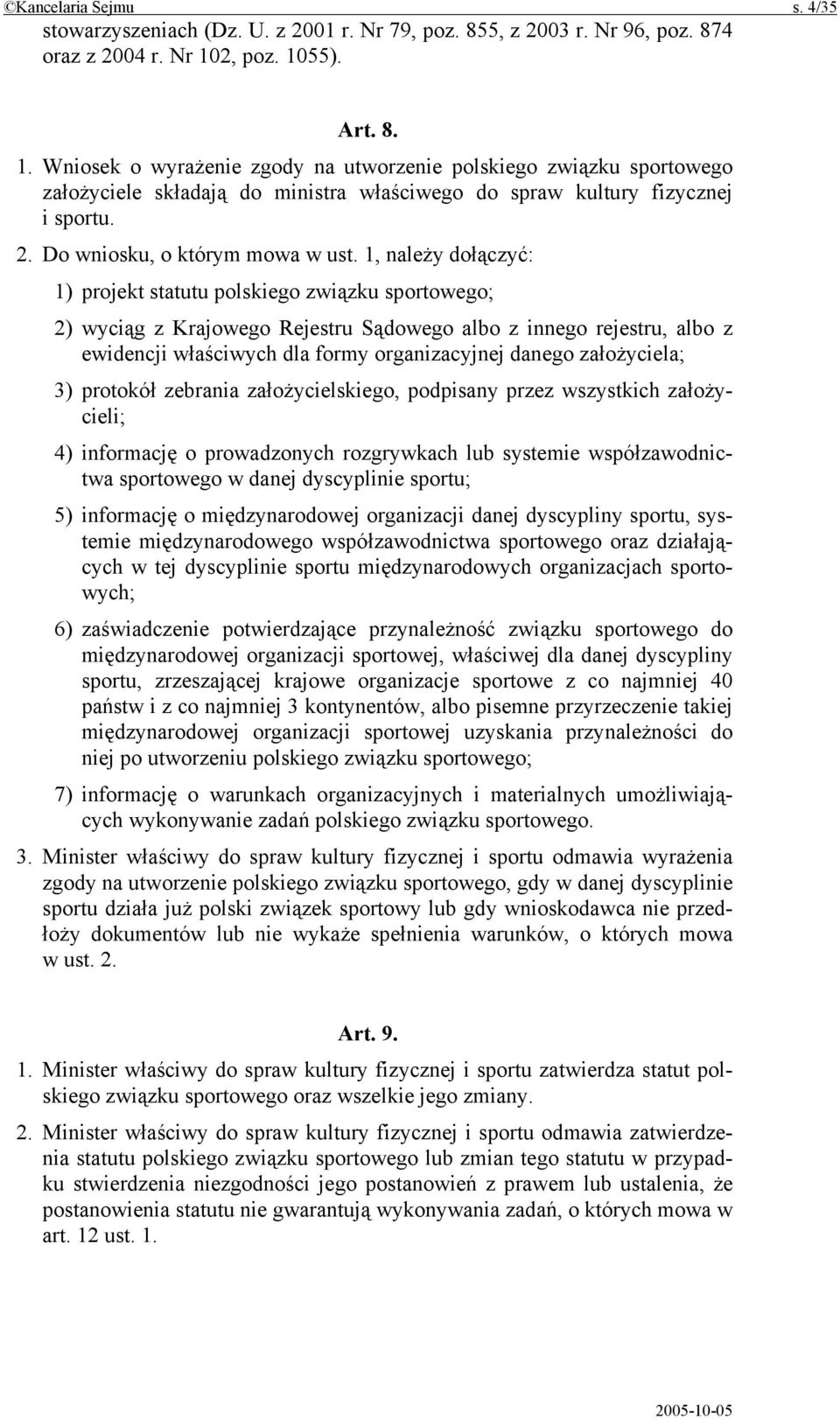 Do wniosku, o którym mowa w ust.