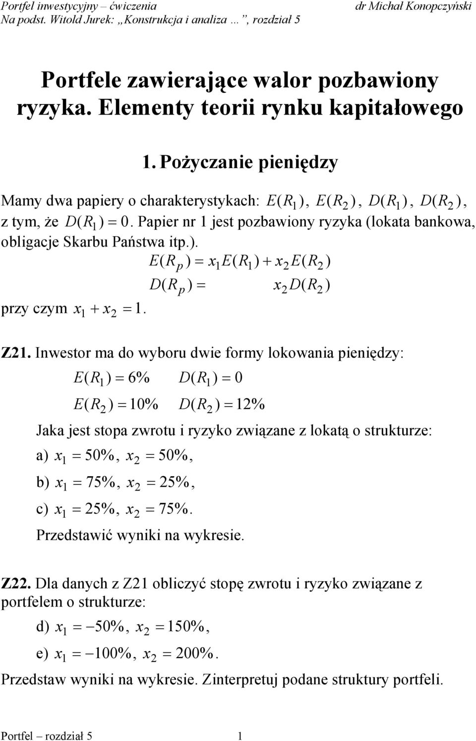 1 = 1 1 D D p = Z1.