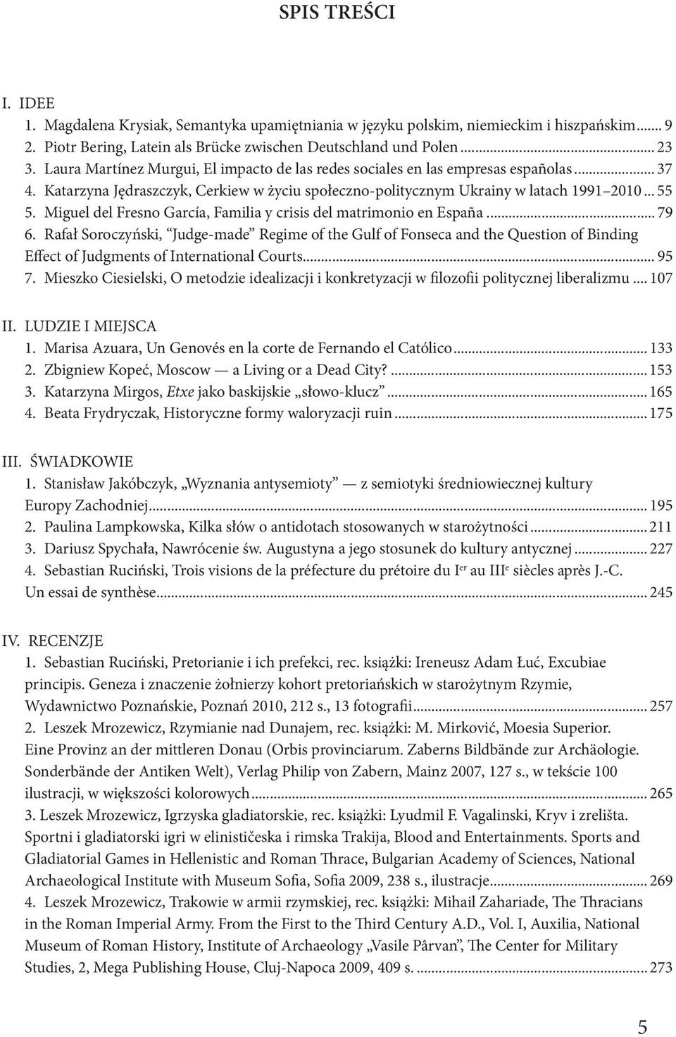 Miguel del Fresno García, Familia y crisis del matrimonio en España... 79 6.