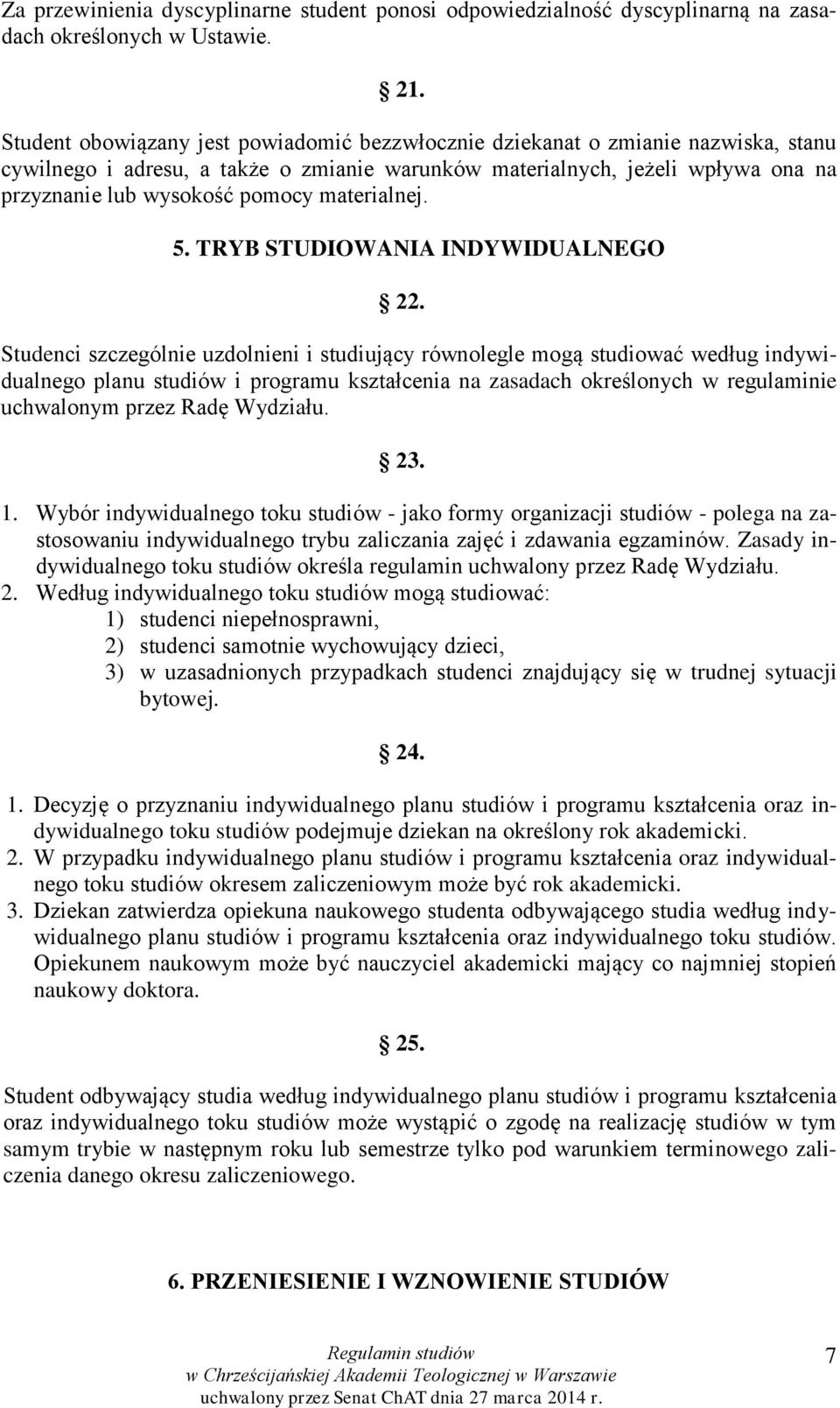 materialnej. 5. TRYB STUDIOWANIA INDYWIDUALNEGO 22.