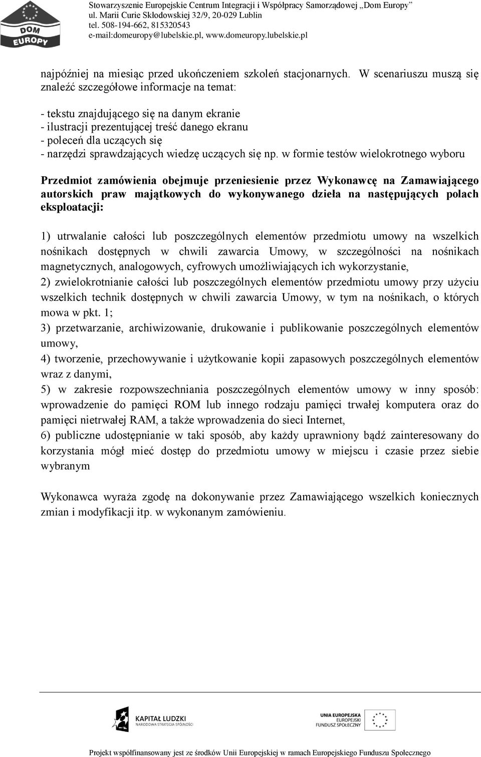 sprawdzających wiedzę uczących się np.