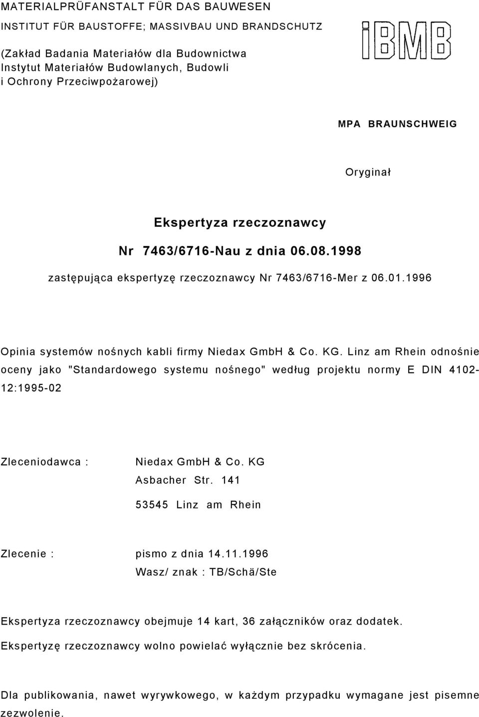 1996 Opinia systemów nośnych kabli firmy Niedax GmbH & Co. KG.