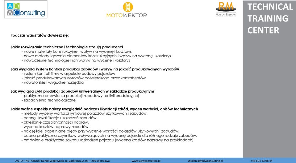 system kontroli firmy w aspekcie budowy pojazdów - jakość produkowanych wyrobów potwierdzona przez kontrahentów - nowatorskie i wygodne narzędzia Jak wygląda cykl produkcji zabudów uniwersalnych w