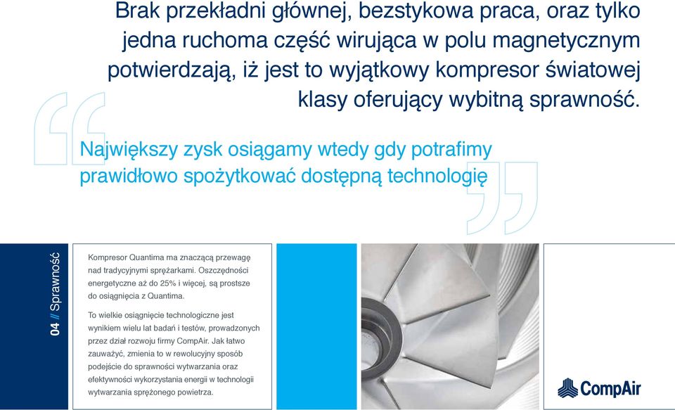 Oszczędności energetyczne aż do 25% i więcej, są prostsze do osiągnięcia z Quantima.