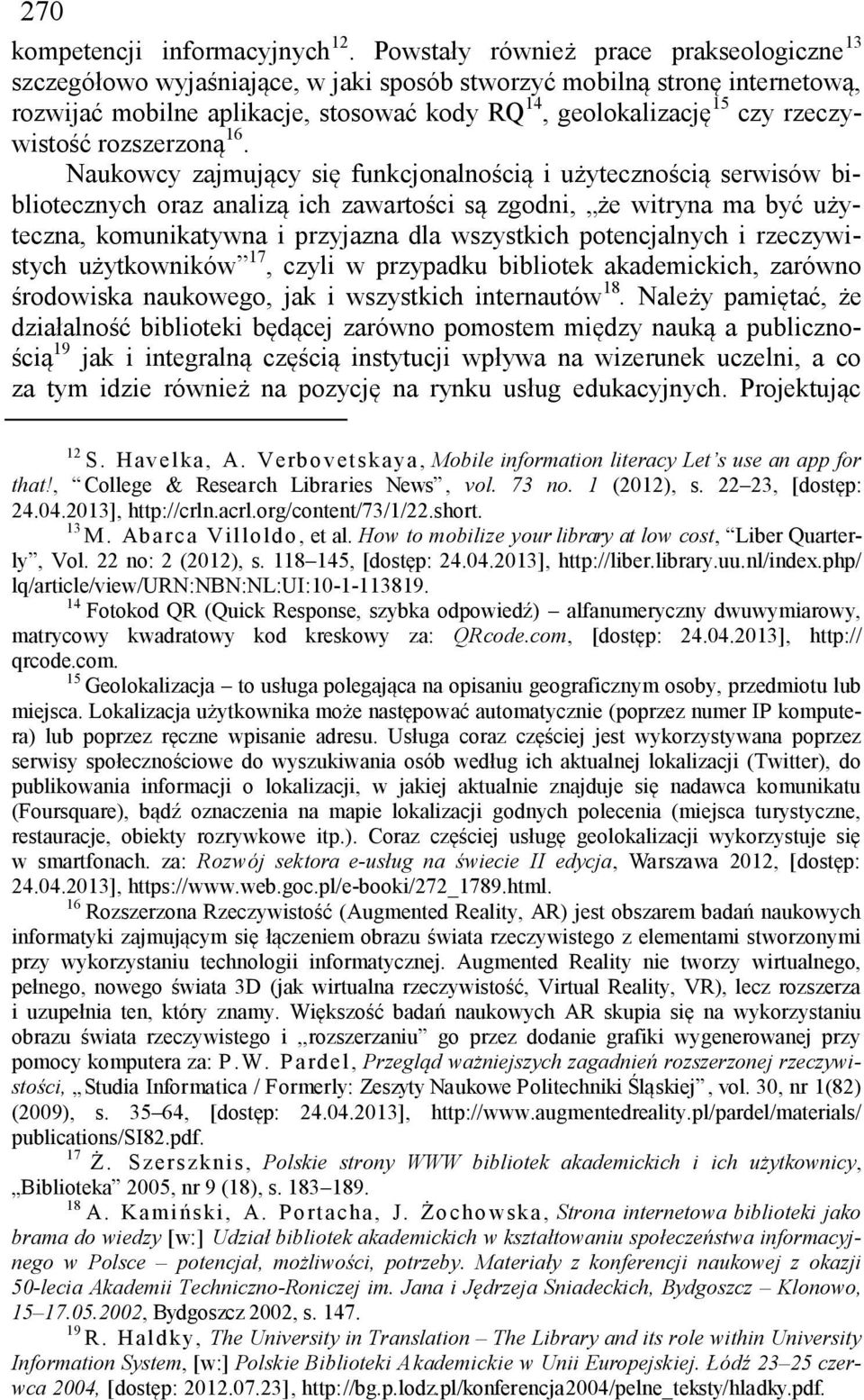 rzeczywistość rozszerzoną 16.