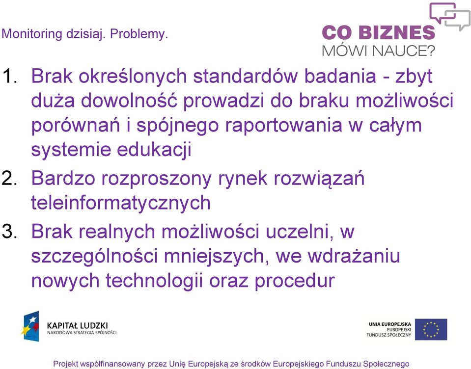 porównań i spójnego raportowania w całym systemie edukacji 2.