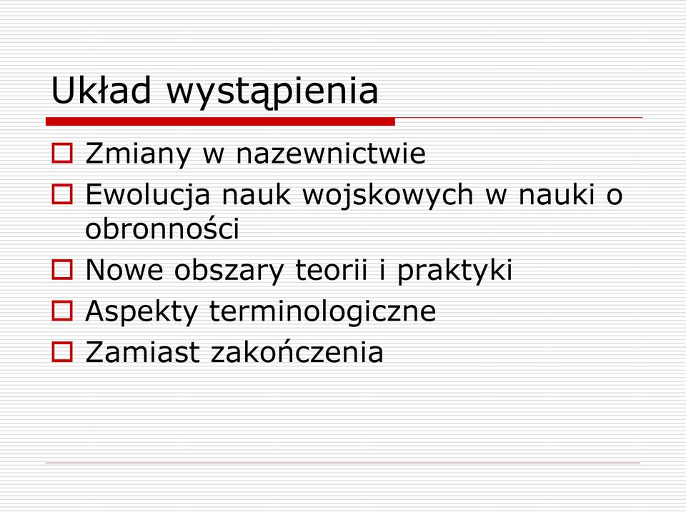 obronności Nowe obszary teorii i