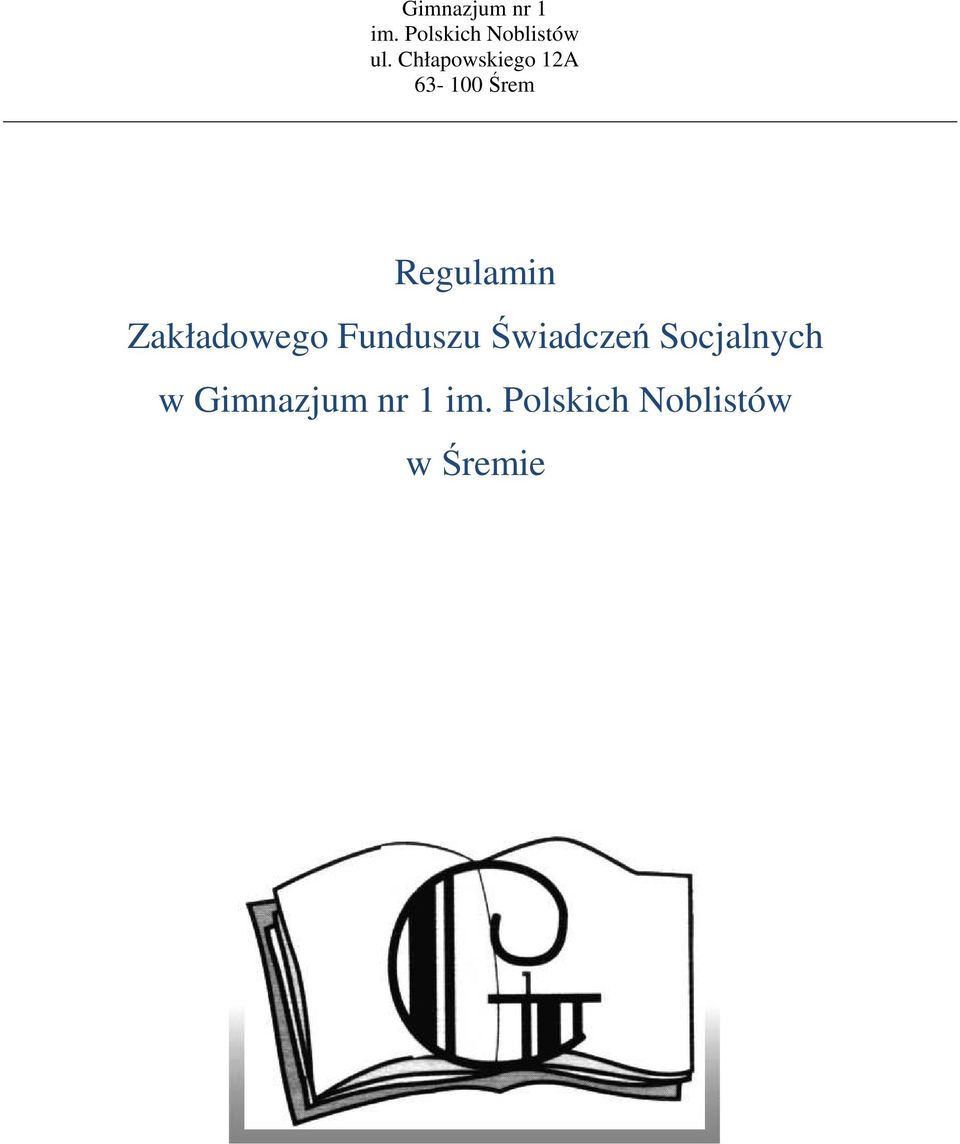 Zakładowego Funduszu Świadczeń Socjalnych