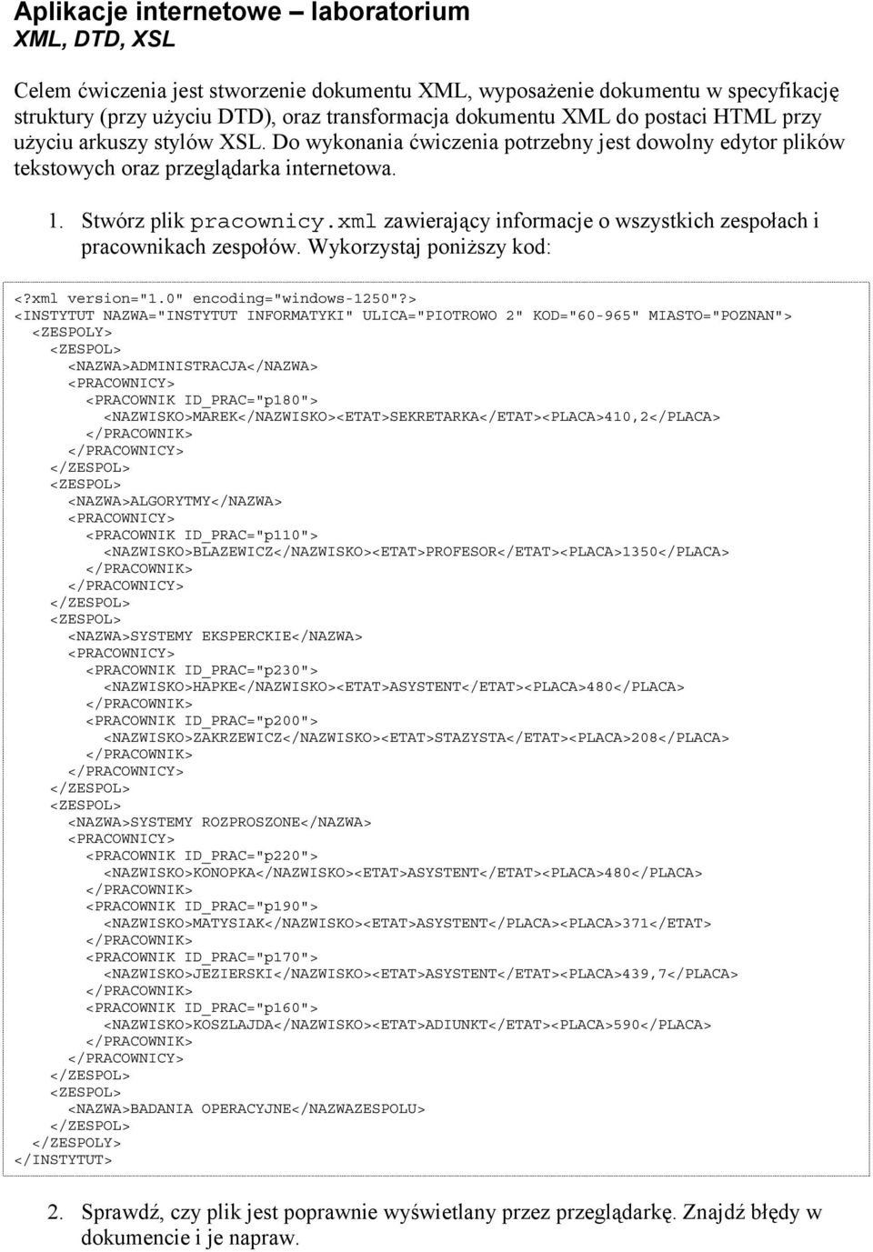 xml zawierający informacje o wszystkich zespołach i pracownikach zespołów.