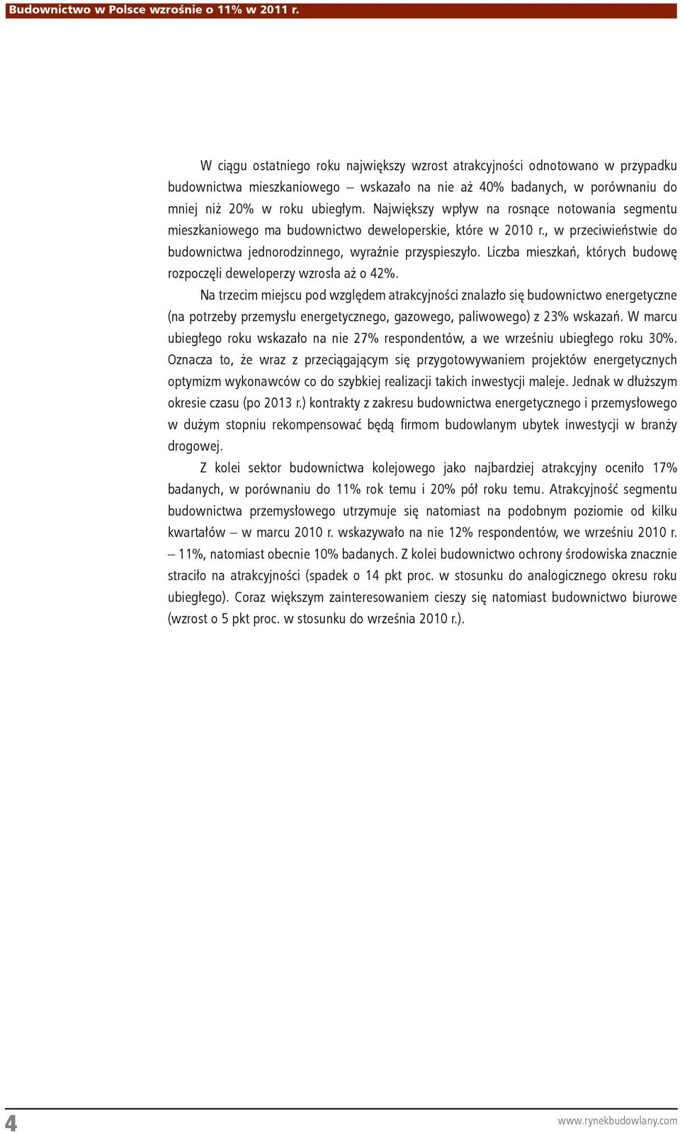 Liczba mieszkań, których budowę rozpoczęli deweloperzy wzrosła aż o 42%.