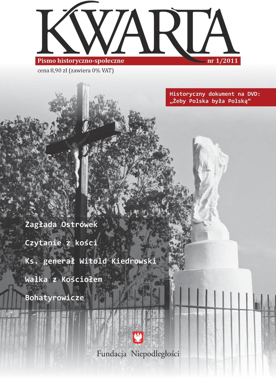 Polska była Polską Zagłada Ostrówek Czytanie z kości