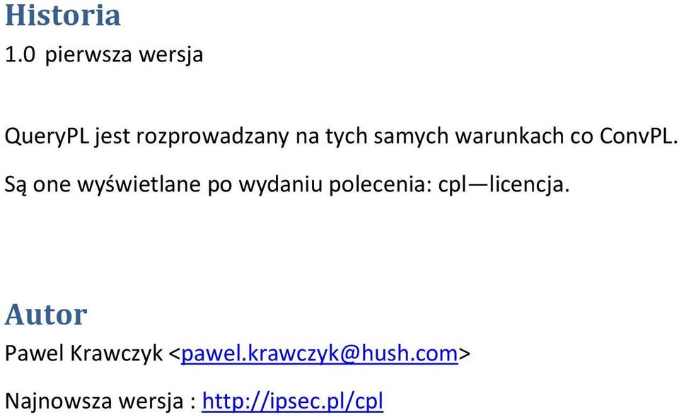 samych warunkach co ConvPL.