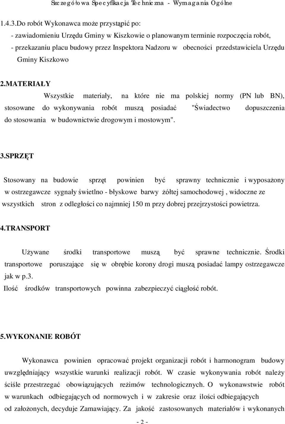 Urz du Gminy Kiszkowo 2.
