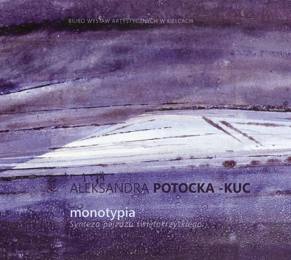 POTOCKA -KUC monotypia