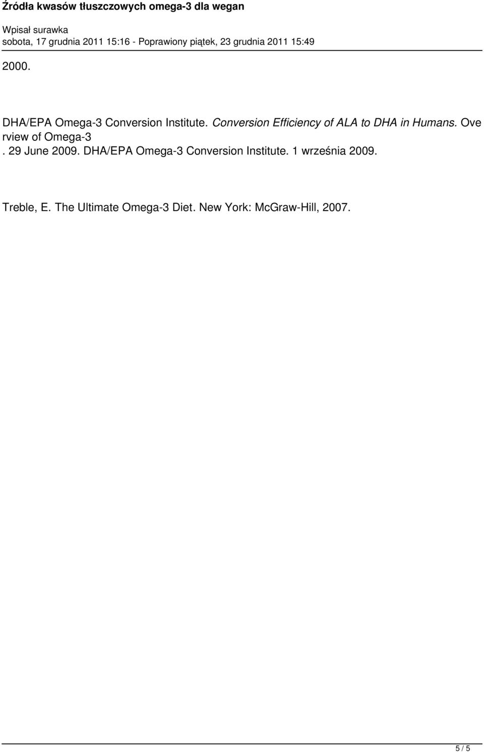Ove rview of Omega-3. 29 June 2009.