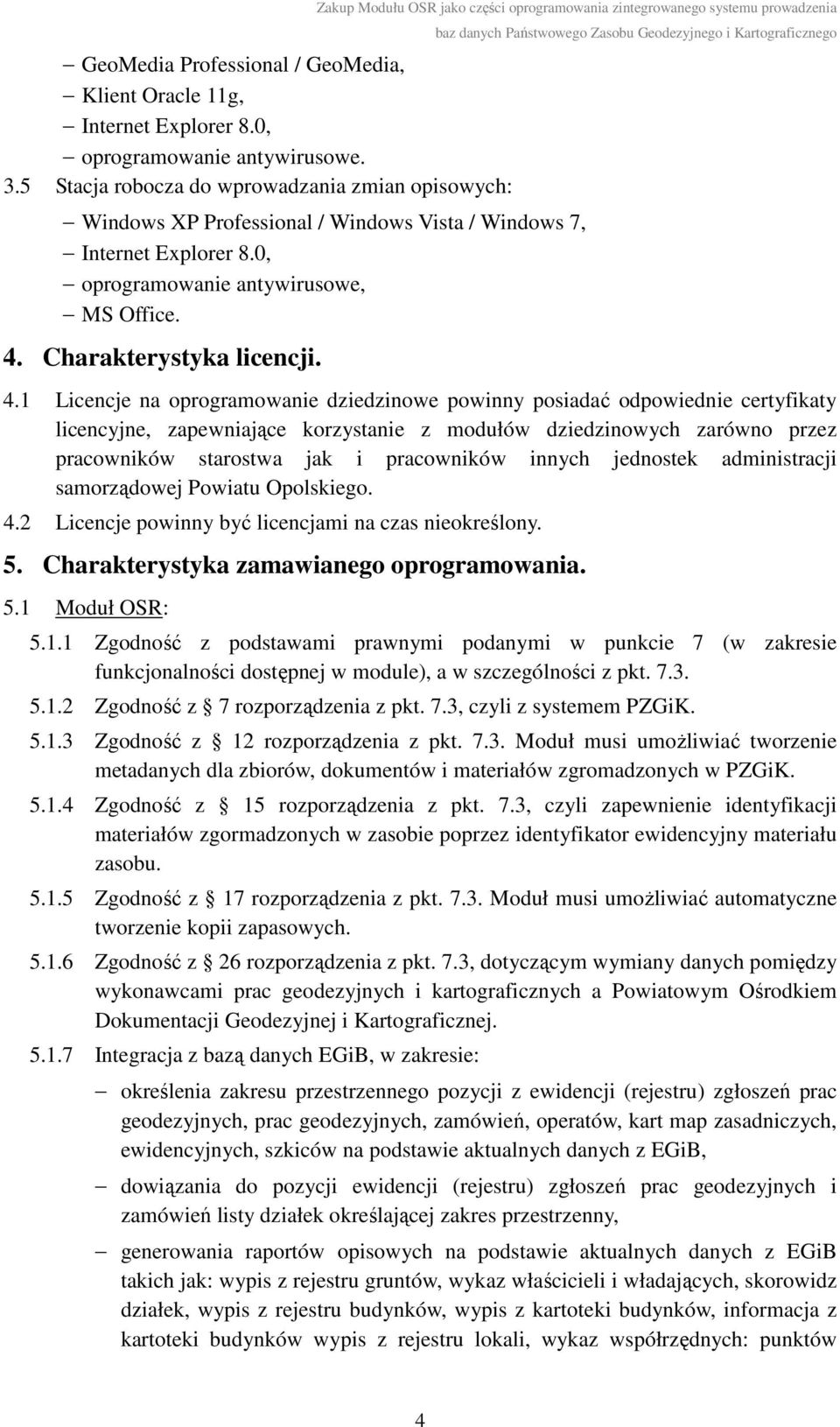 8.0, oprogramowanie antywirusowe, MS Office. 4.