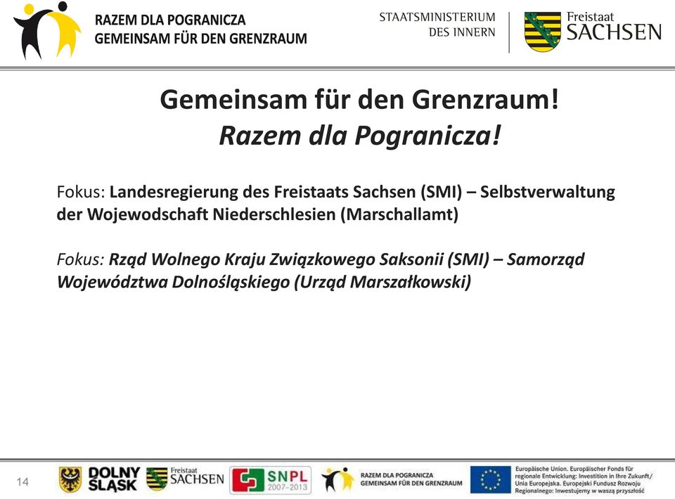 der Wojewodschaft Niederschlesien (Marschallamt) Fokus: Rząd Wolnego