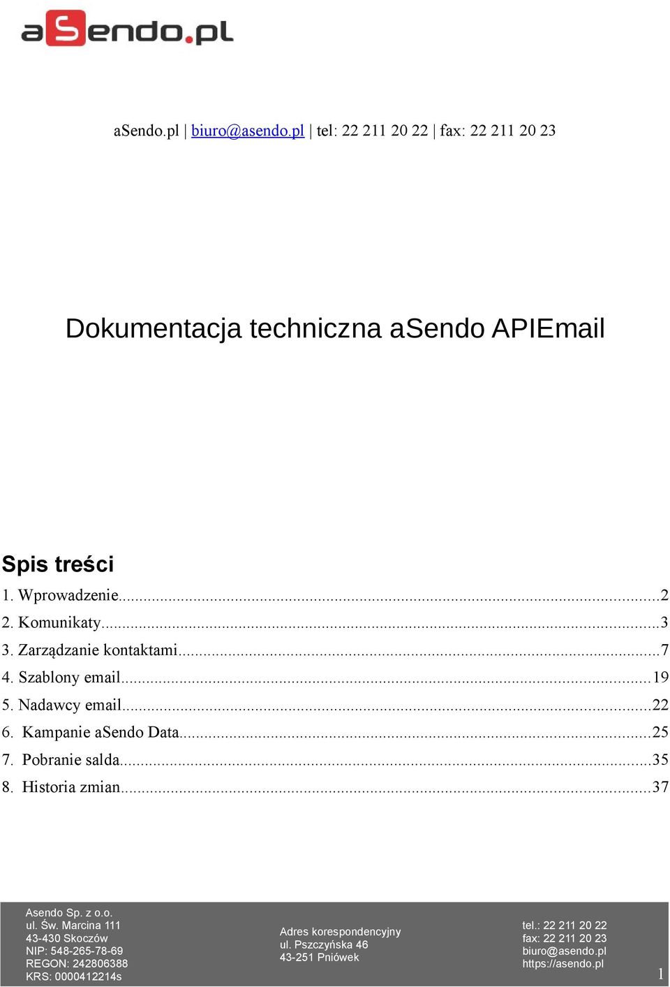 treści 1. Wprowadzenie...2 2. Komunikaty...3 3.