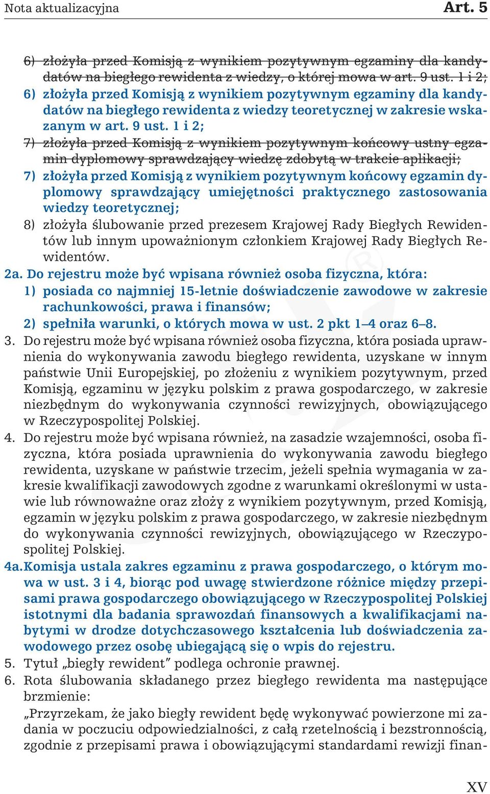 1 i 2; 7) złożyłaprzedkomisjązwynikiempozytywnym końcowy ustny egzamin dyplomowy sprawdzający wiedzę zdobytą w trakcie aplikacji; 7) złożyła przed Komisją z wynikiem pozytywnym końcowy egzamin