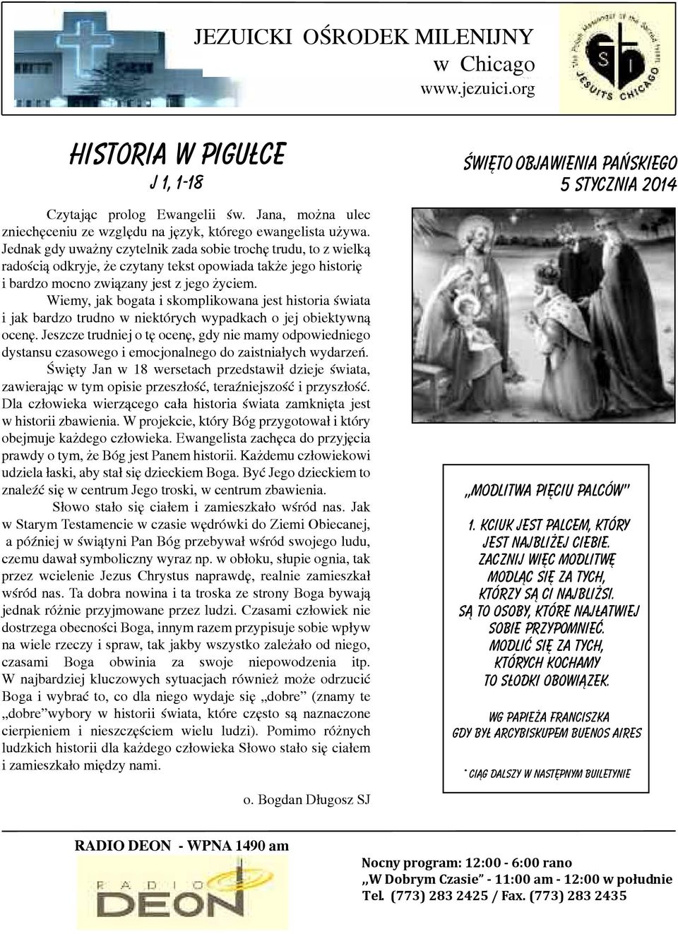 Wiemy, jak bogata i skomplikowana jest historia świata i jak bardzo trudno w niektórych wypadkach o jej obiektywną ocenę.