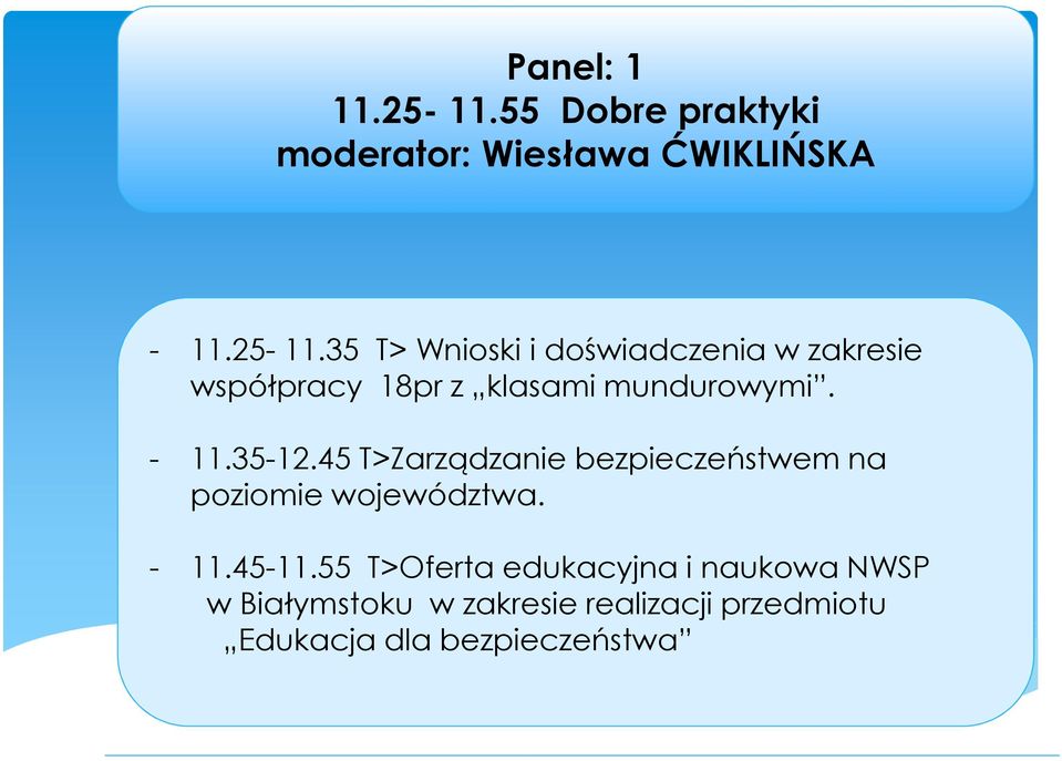 35 T> Wnioski i doświadczenia w zakresie współpracy 18pr z klasami mundurowymi. - 11.