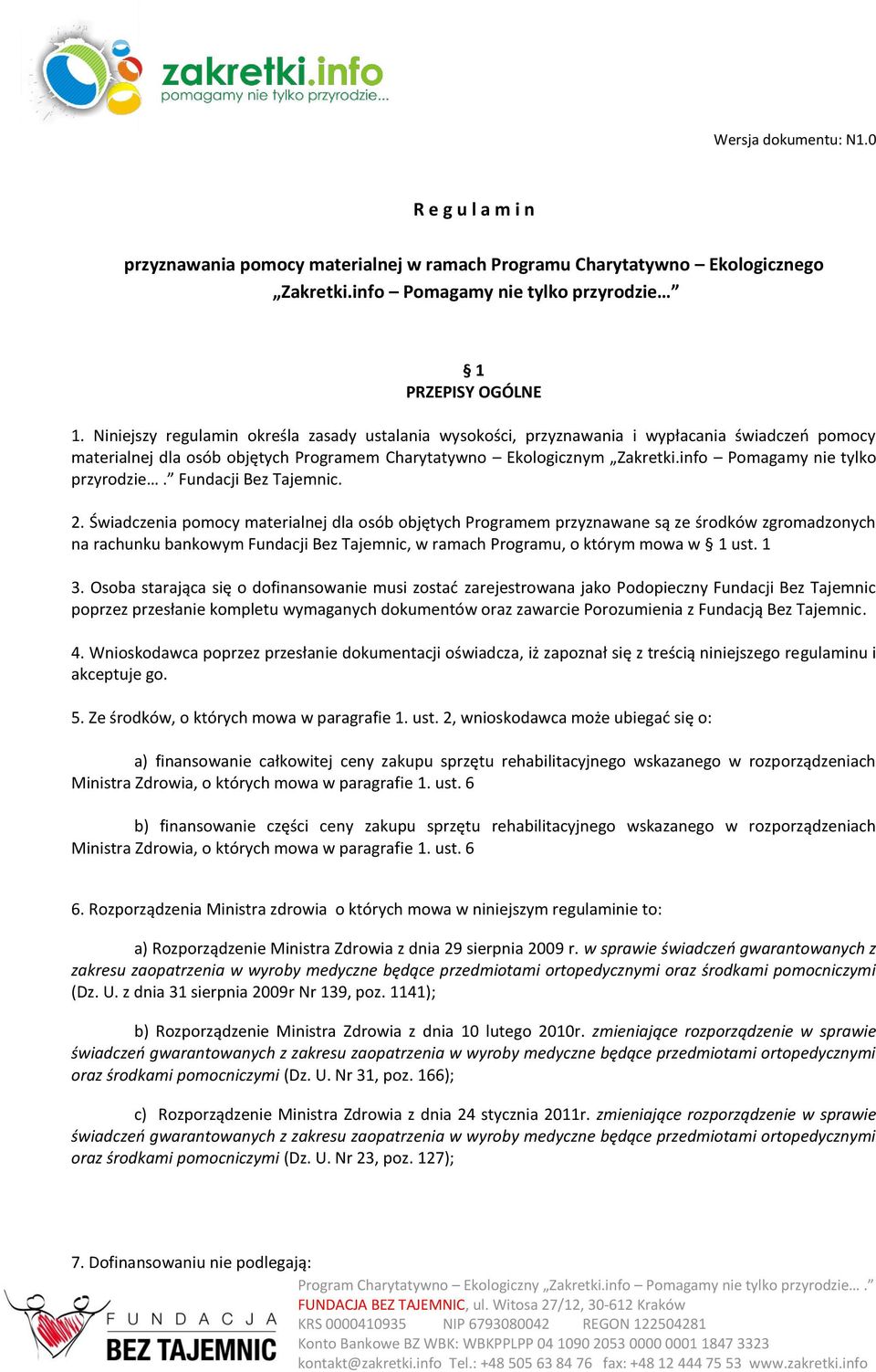 info Pomagamy nie tylko przyrodzie. Fundacji Bez Tajemnic. 2.