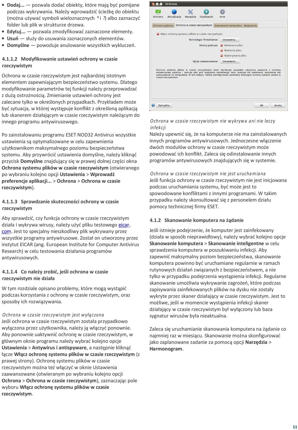 Domyślne powoduje anulowanie wszystkich wykluczeń. 4.1.
