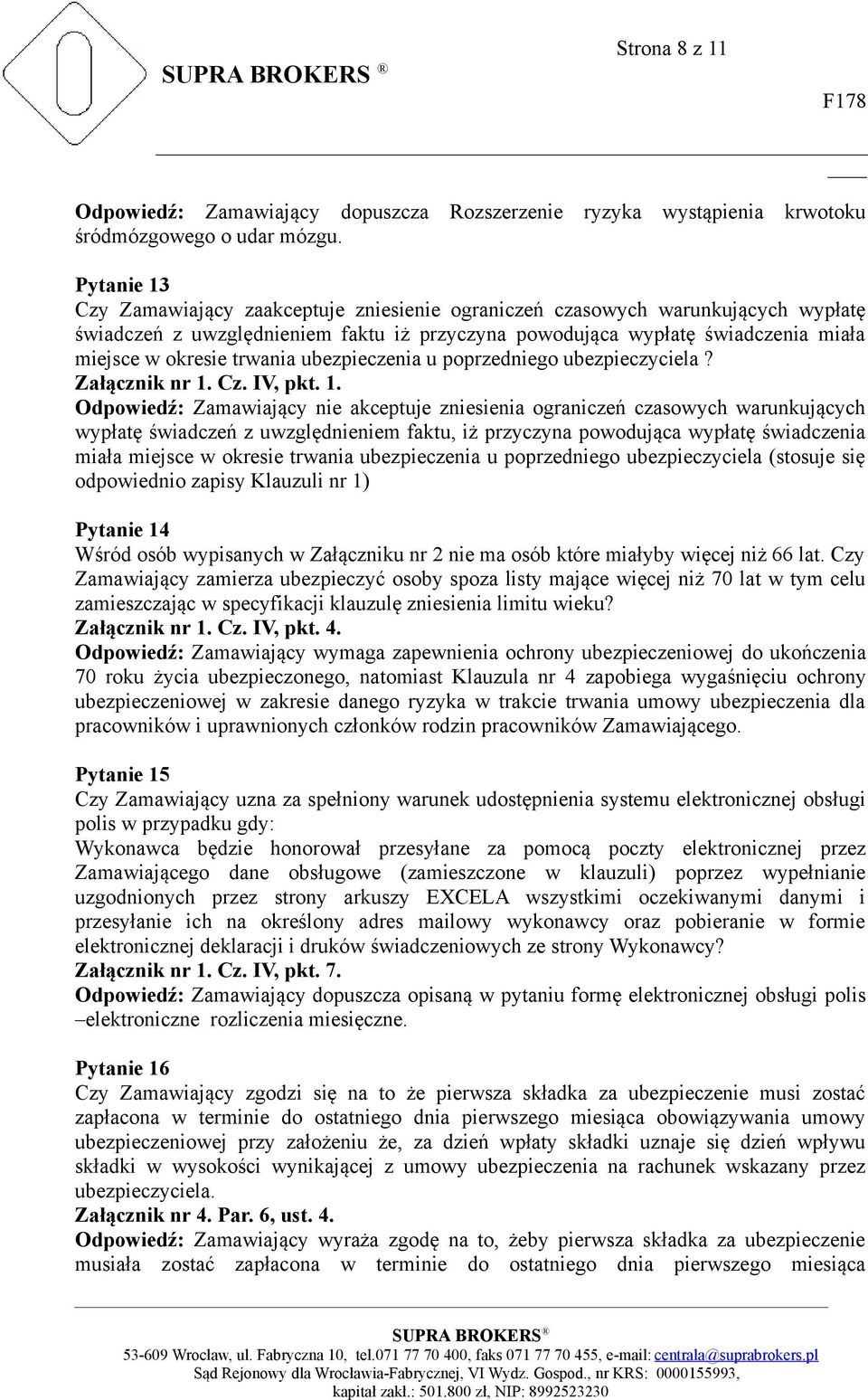 trwania ubezpieczenia u poprzedniego ubezpieczyciela? Załącznik nr 1.