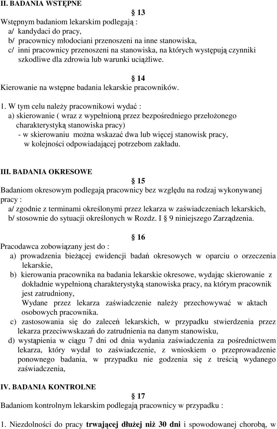 Kierowanie na wstępne badania lekarskie pracowników. 1.