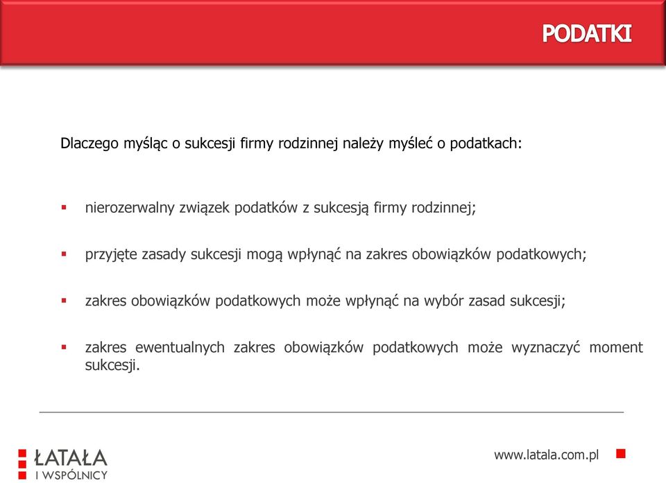 zakres obowiązków podatkowych; zakres obowiązków podatkowych może wpłynąć na wybór