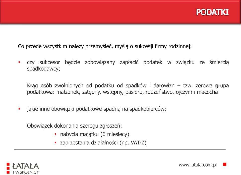 zerowa grupa podatkowa: małżonek, zstępny, wstępny, pasierb, rodzeństwo, ojczym i macocha jakie inne obowiązki