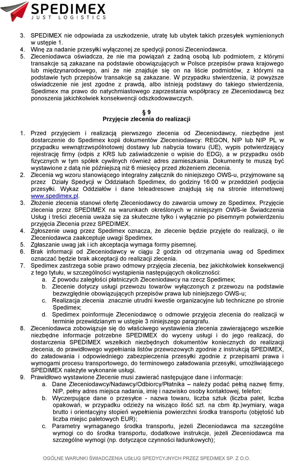 nie znajduje się on na liście podmiotów, z którymi na podstawie tych przepisów transakcje są zakazane.