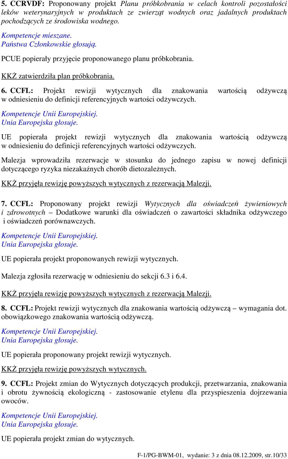 CCFL: Projekt rewizji wytycznych dla znakowania wartością odżywczą w odniesieniu do definicji referencyjnych wartości odżywczych.
