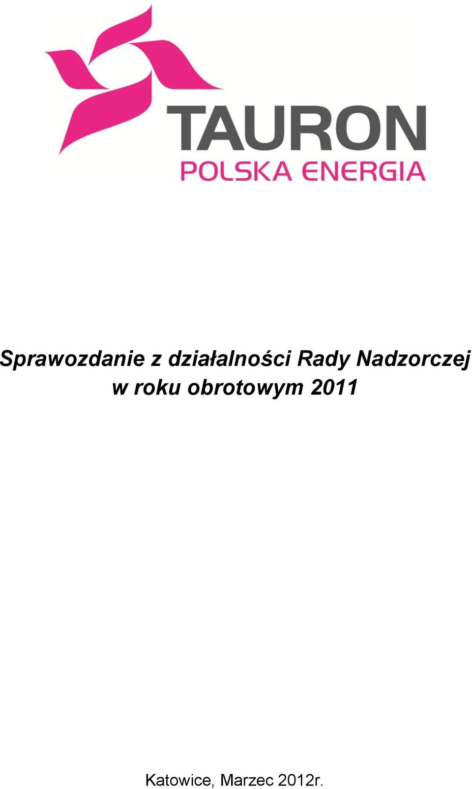 Nadzorczej w roku