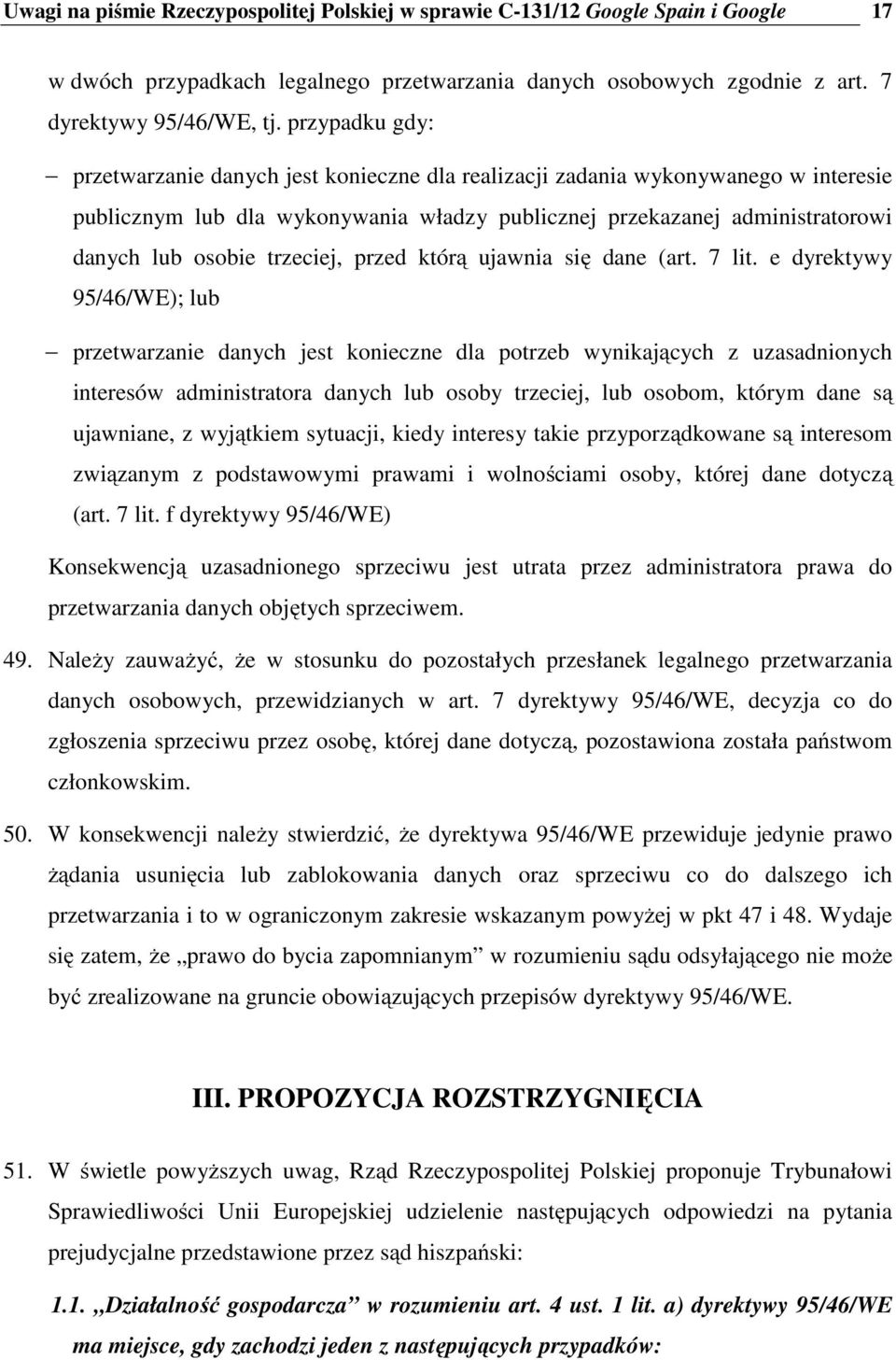 trzeciej, przed którą ujawnia się dane (art. 7 lit.