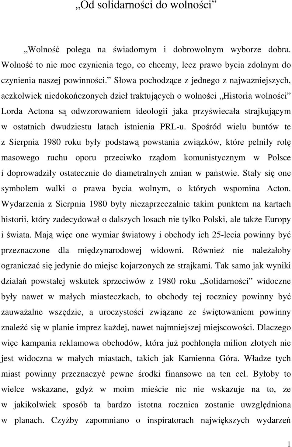 ostatnich dwudziestu latach istnienia PRL-u.