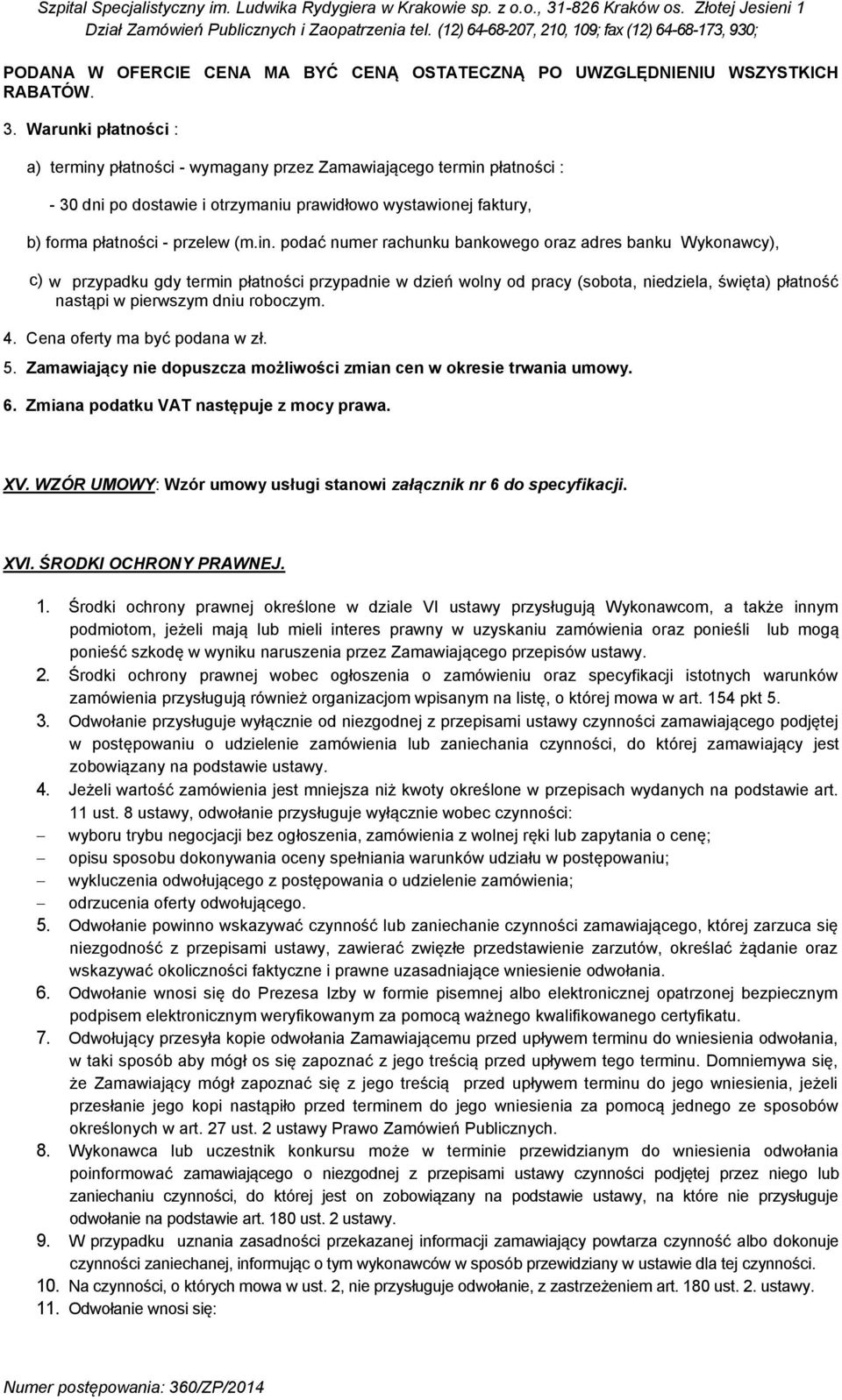 płatności - wymagany przez Zamawiającego termin 