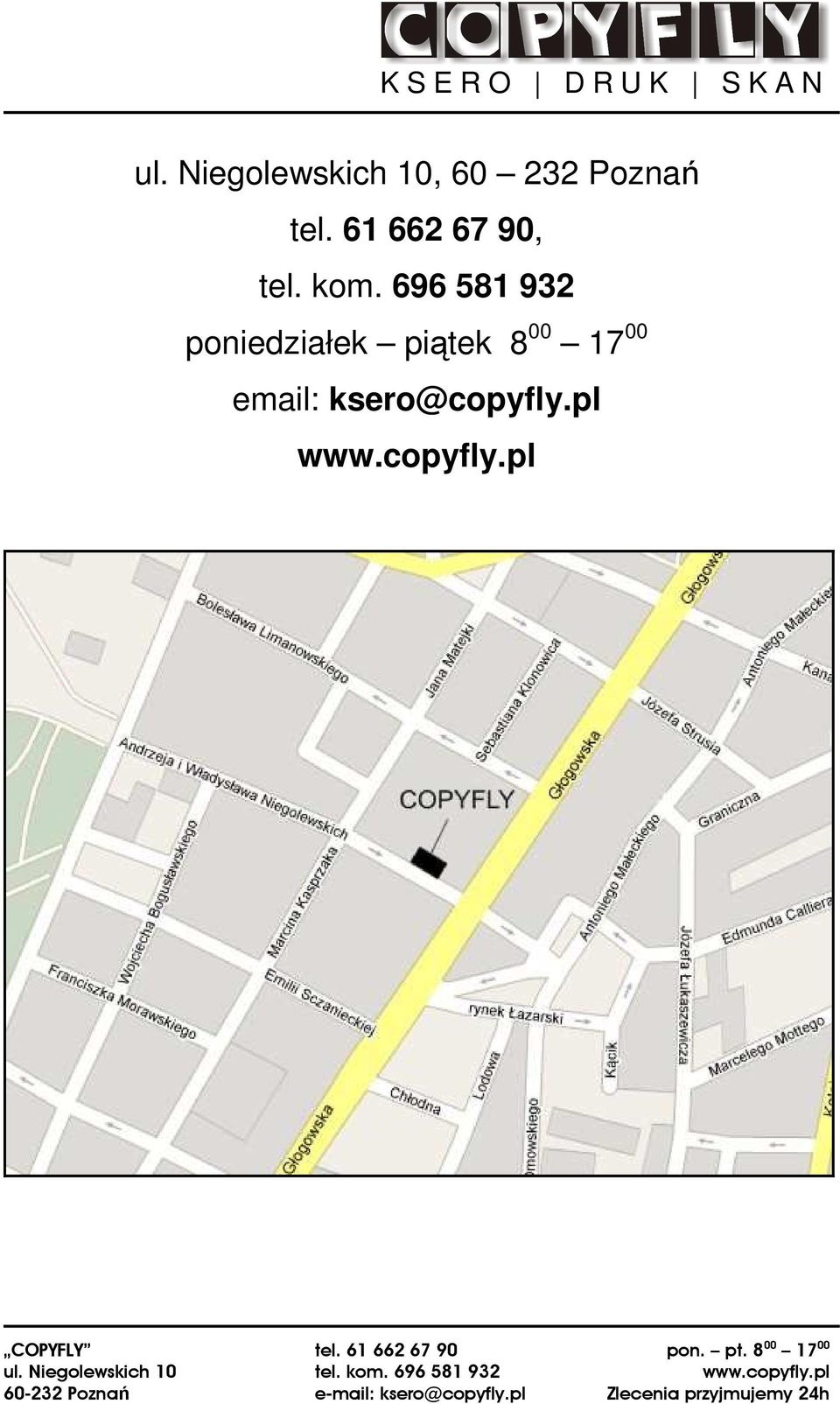 696 581 932 poniedziałek piątek 8 00