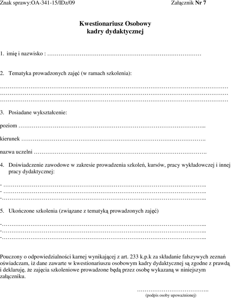 Ukończone szkolenia (związane z tematyką pr