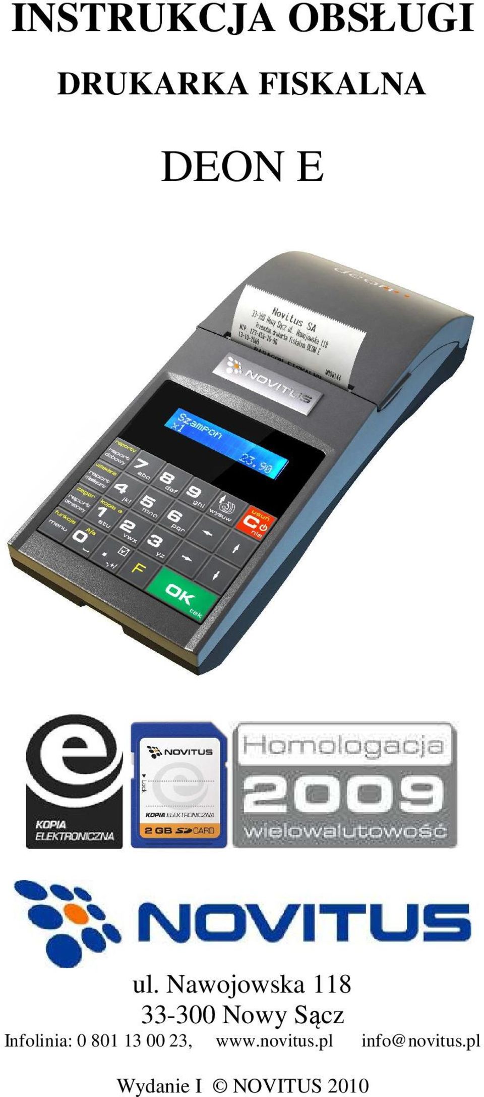 Infolinia: 0 801 13 00 23, www.novitus.