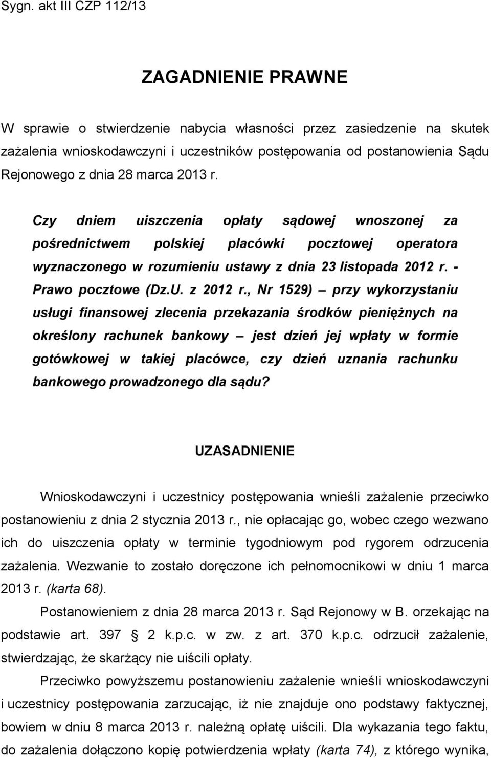 - Prawo pocztowe (Dz.U. z 2012 r.