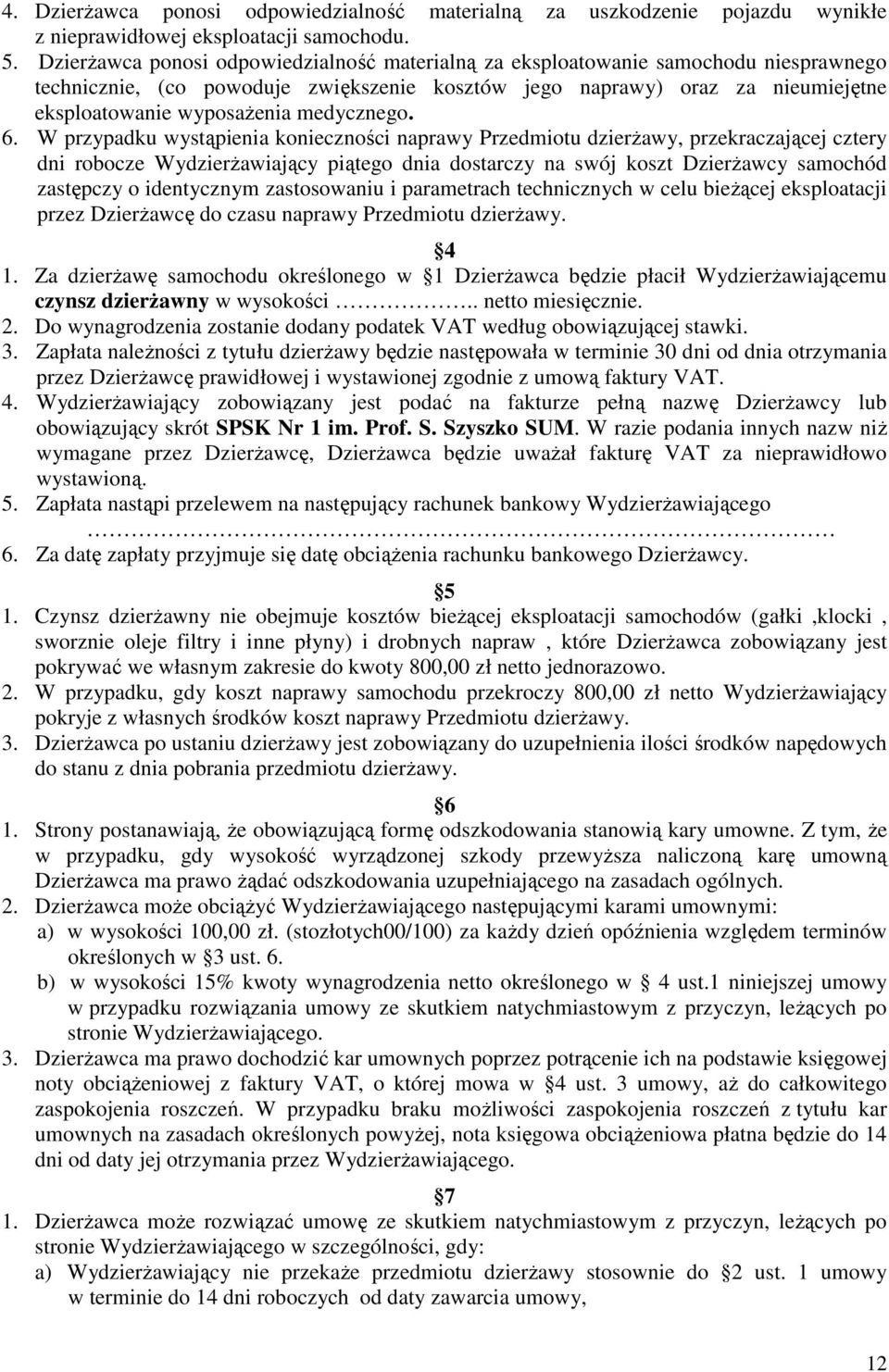 medycznego. 6.