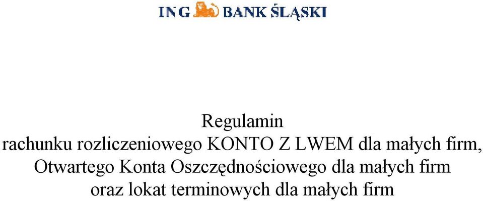 Otwartego Konta Oszczędnościowego dla