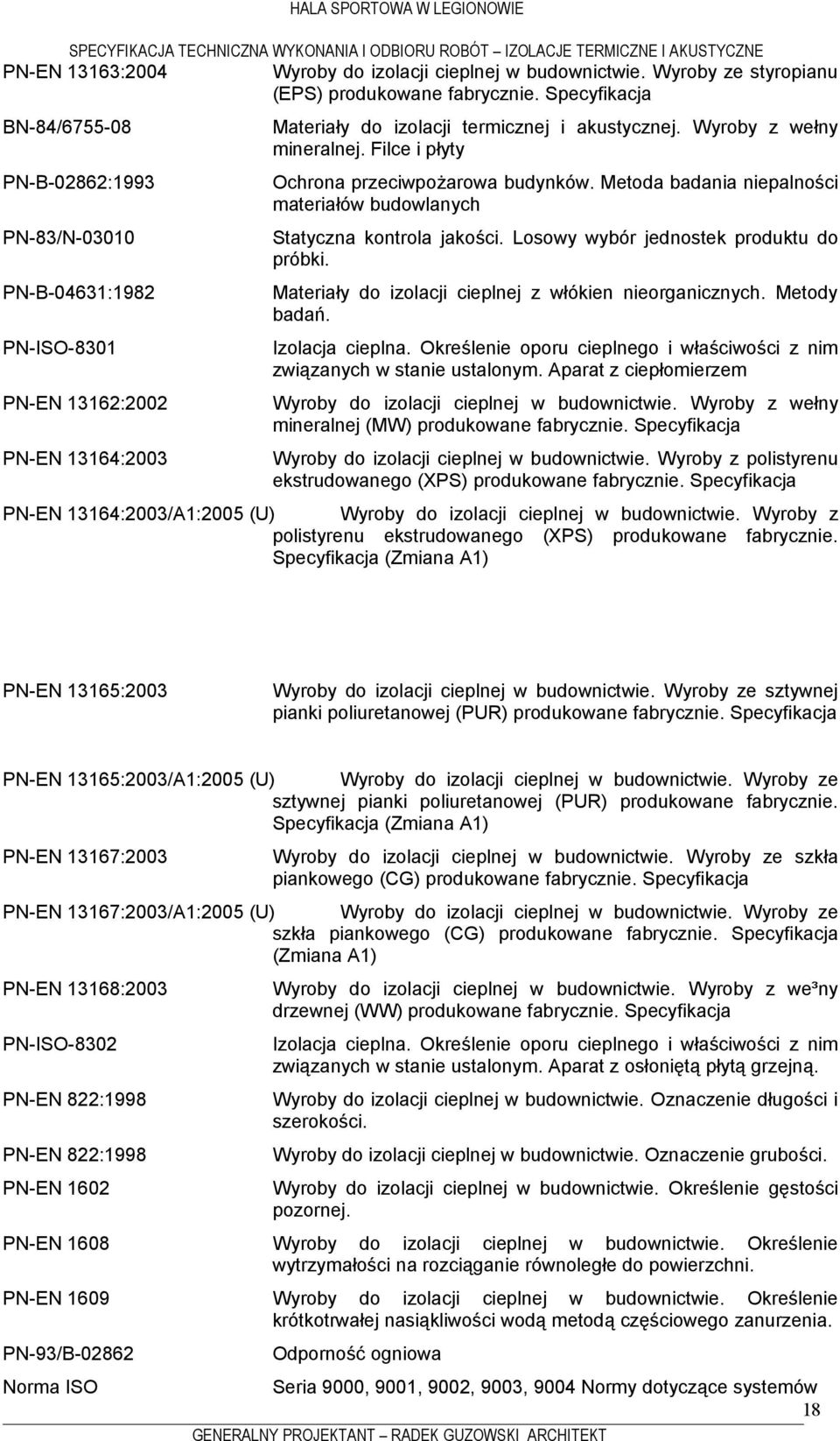 Filce i płyty Ochrona przeciwpożarowa budynków. Metoda badania niepalności materiałów budowlanych Statyczna kontrola jakości. Losowy wybór jednostek produktu do próbki.