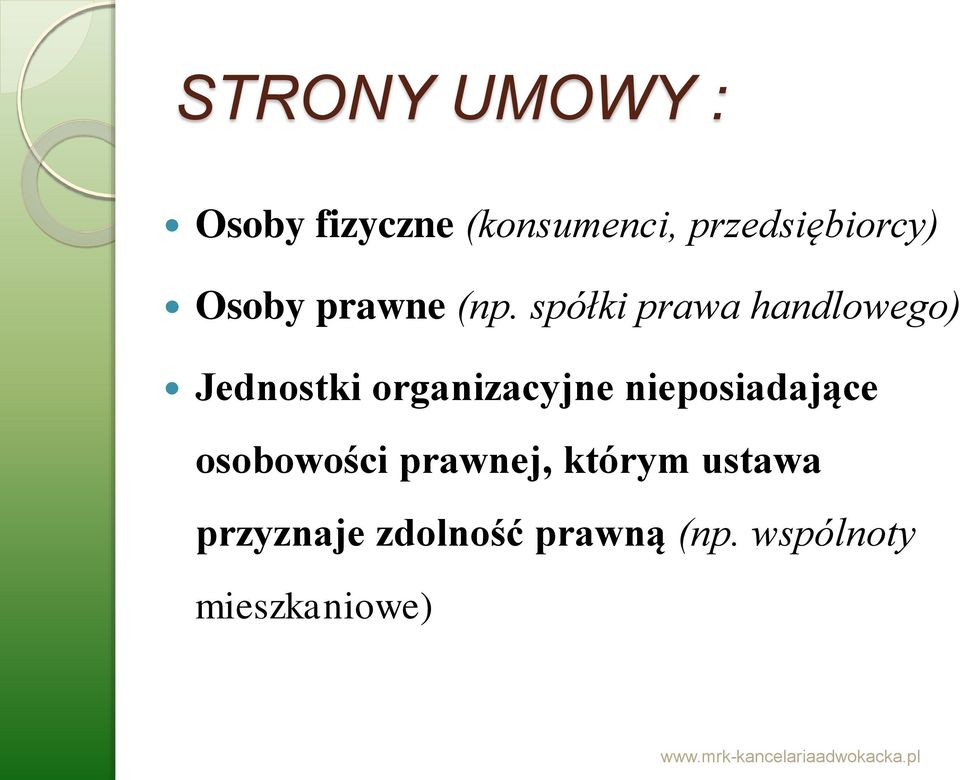 spółki prawa handlowego) Jednostki organizacyjne