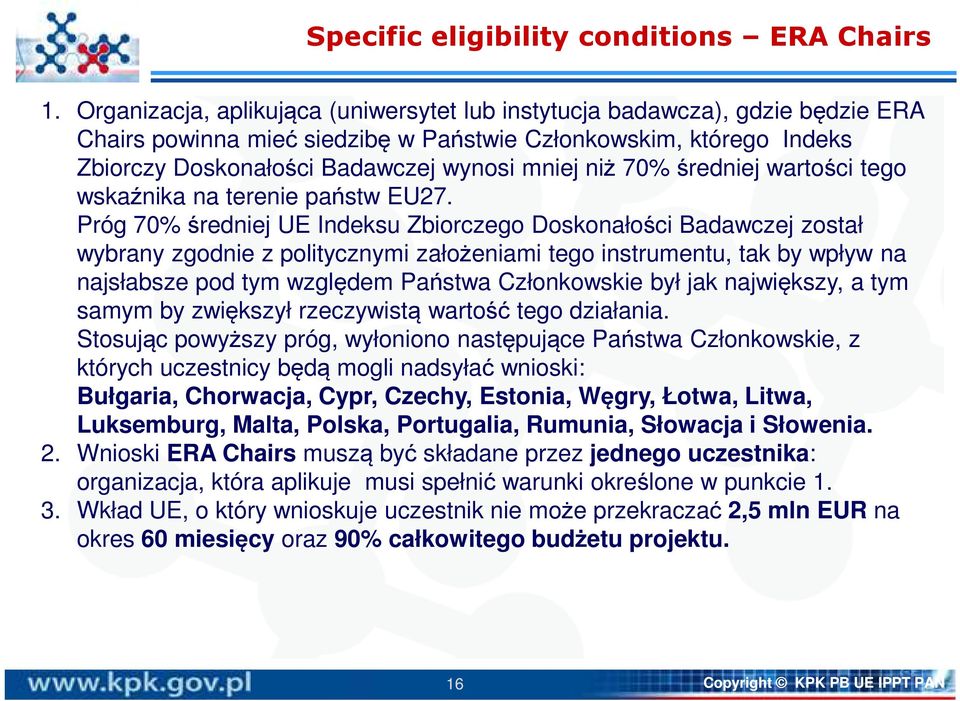 70% średniej wartości tego wskaźnika na terenie państw EU27.