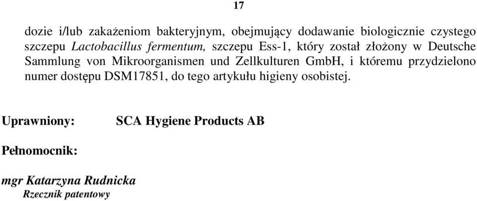 Mikroorganismen und Zellkulturen GmbH, i któremu przydzielono numer dostępu DSM1781, do tego